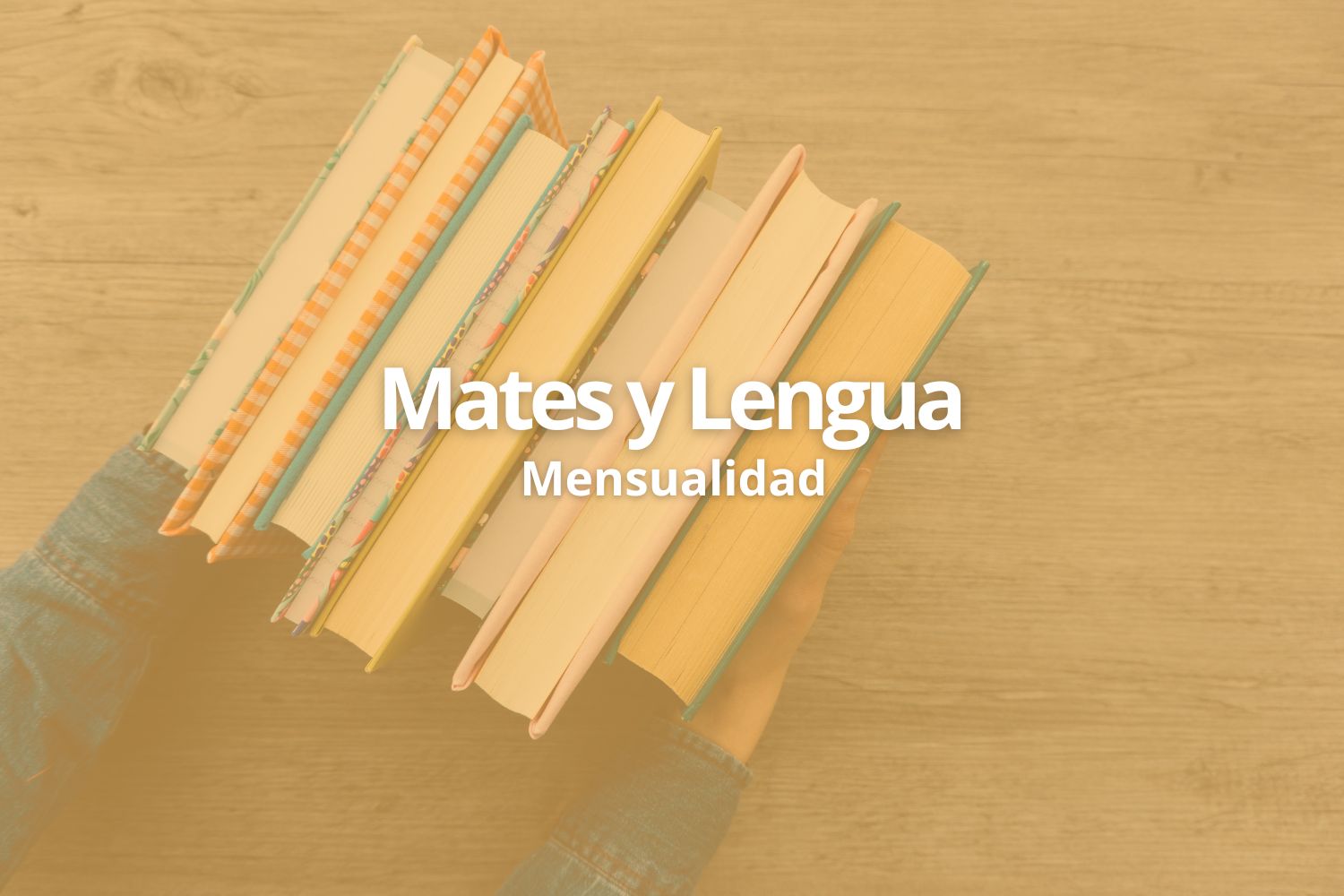 Mates y Lengua - Mensualidad